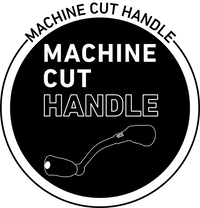 MACHINE CUT HANDLE
